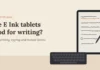 E Ink Tablets
